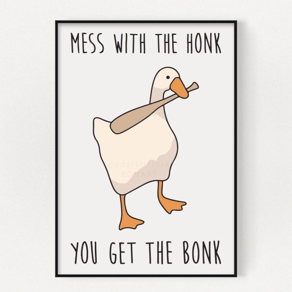 Poster print mess with honk you get the bonk